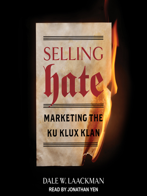 Title details for Selling Hate by Dale W. Laackman - Available